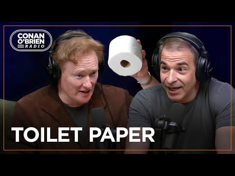 Jordan Schlansky Reviews Toilet Paper | Conan O'Brien Radio thumbnail