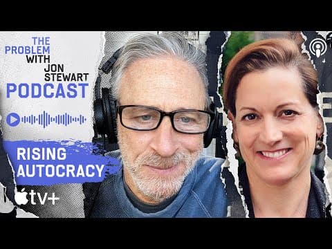 The Far Right Goes Global: Anne Applebaum on Autocracy Inc. | The Problem With Jon Stewart Podcast thumbnail