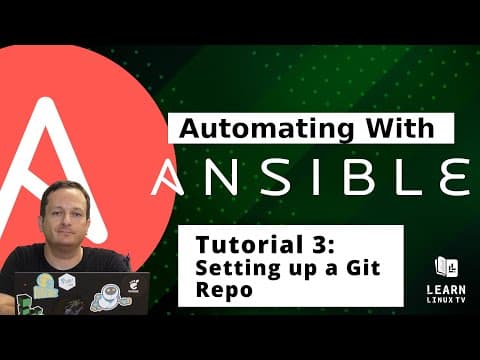 Getting started with Ansible 03 - Setting up the Git Repository thumbnail