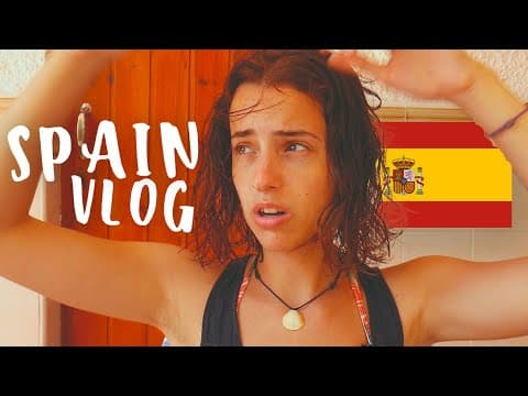 Spanish Summer is too Good to be True // Spanish Vlog thumbnail
