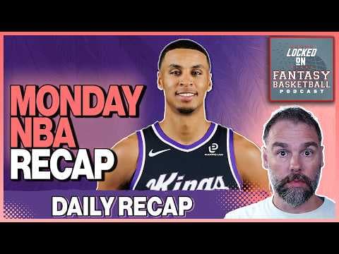 NBA Fantasy Basketball Recap For Monday thumbnail