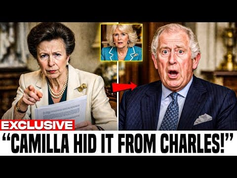 Charles LEFT SPEECHLESS After Princess Anne Reveals What Camilla HID for YEARS thumbnail