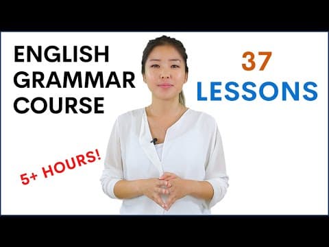 Basic English Grammar Course for Beginners | 37 Lessons | Learn with Esther thumbnail