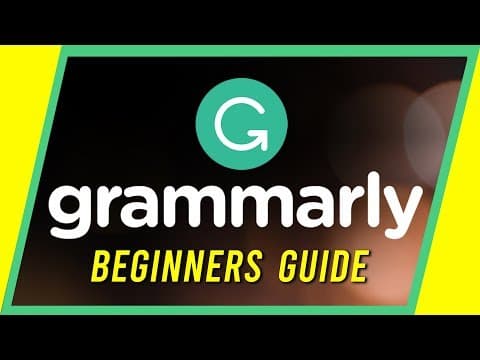 How to Use Grammarly - Beginner's Guide thumbnail