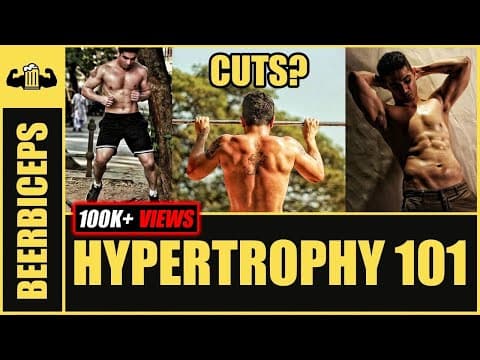 SECRET Behind CUTS & SIZE - Hypertophy 101 | How To Get Cuts On Your Body | BeerBiceps thumbnail