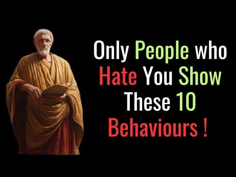 People Who Hate You for No Reason Share These 10 Behaviors Stoic Philosophy thumbnail