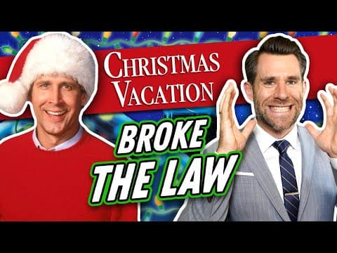 ALL of the Laws Broken in CHRISTMAS VACATION thumbnail