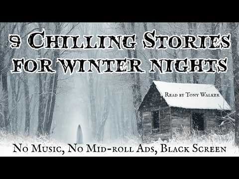 9 Chilling Stories for Winter Nights Compilation #audiobook thumbnail