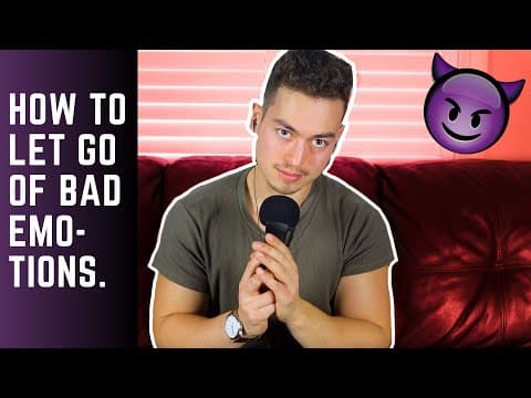 THE FASTEST WAY TO OVERCOME NEGATIVE EMOTIONS. (3 Simple Steps...) thumbnail