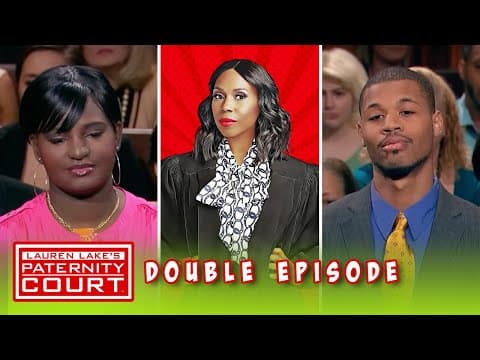 Double Episode: Is The Man From Church The Father Of Her Children? | Paternity Court thumbnail