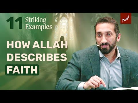 A Lamp in a Niche [24:35] | EP 11 | Striking Examples in the Quran | Nouman Ali Khan | Ramadan 2025 thumbnail