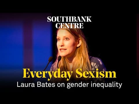 Laura Bates: the Everyday Sexism Project thumbnail