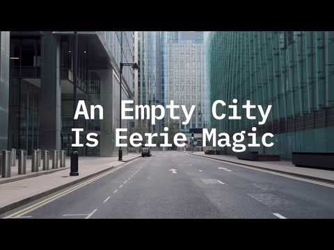 An Empty City is Eerie Magic thumbnail