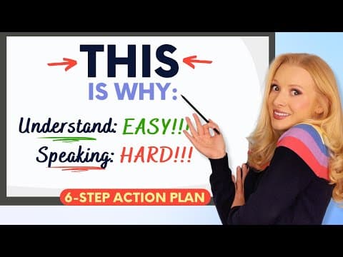 You understand English but can't speak fluently? This is why! (ACTION PLAN!) thumbnail