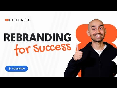 Is Rebranding A Good Idea? - Neil Patel thumbnail