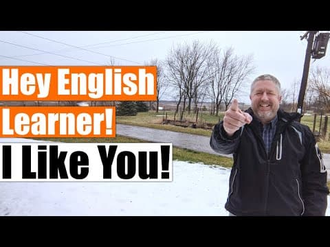 Hey English Learner! I Like You! 😎 thumbnail