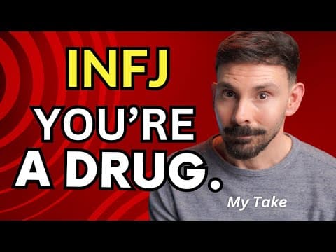 Why Being Around an INFJ is Like Being on Drugs thumbnail