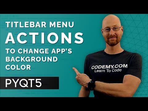 Change Background Color With Menu - PyQt5 GUI Thursdays #33 thumbnail