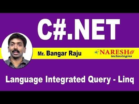 Introduction to LINQ in C# | LINQ (Language Integrated Quer) | C#.NET Tutorial | Mr. Bangar Raju thumbnail