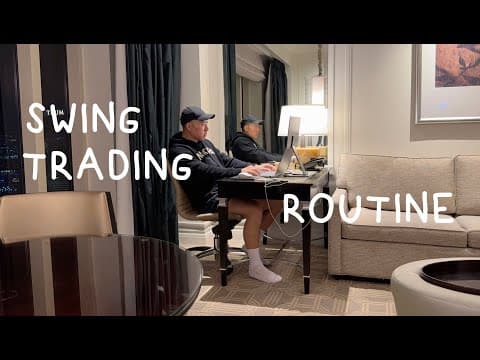 My Swing Trading Routine thumbnail