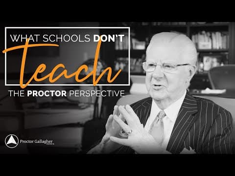 What Schools Don't Teach | The Proctor Perspective | Bob Proctor thumbnail