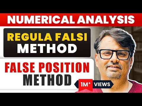 Regula Falsi Method | False Position Method | Numerical Methods thumbnail