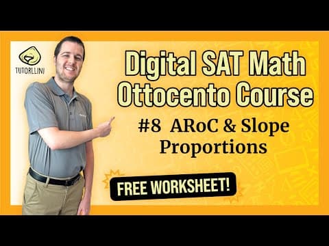 Digital SAT Math - Ottocento #8 Average Rate of Change & Slope Proportions (FREE WKSHT) thumbnail
