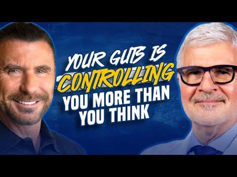Is Your Gut Controlling Your Mind? Feat. Dr. Steven Gundry thumbnail