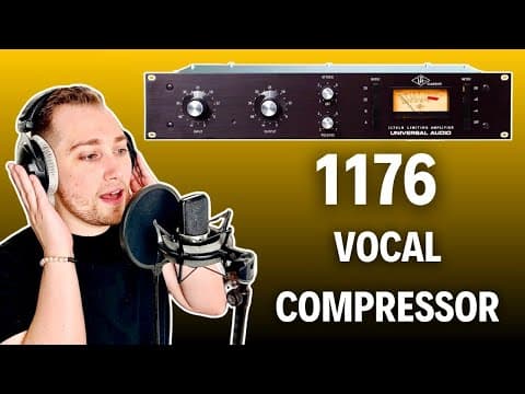 How To Use The 1176 Compressor On VOCALS! thumbnail