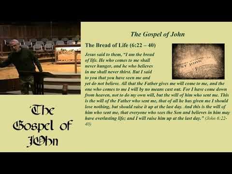 17. The Bread of Life (6:22 – 40, 3/5/2023) thumbnail