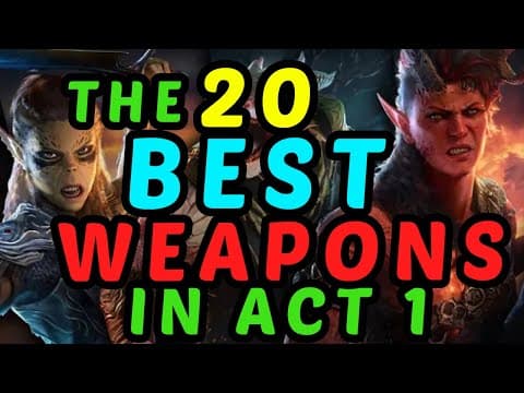 The 20 BEST WEAPONS in Act 1 - Baldur's Gate 3 Honour Mode Guide thumbnail