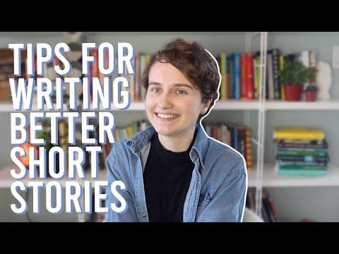 15 Tips for Writing Better Short Stories! | Writing Tips thumbnail