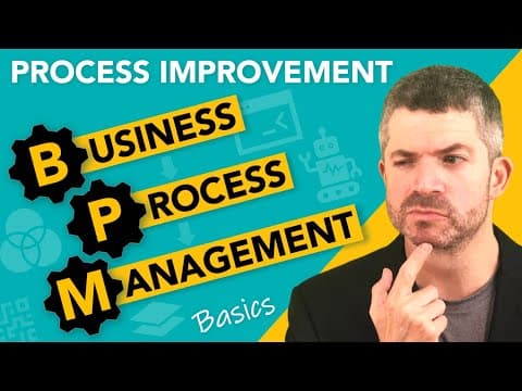 Introduction to Business Process Management (BPM) from an experienced transformation executive thumbnail