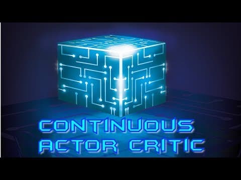 How to Implement Continuous Actor-Critic in PyTorch? thumbnail