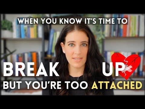 When You Know It's Time To Leave A Relationship But You're Too Attached thumbnail