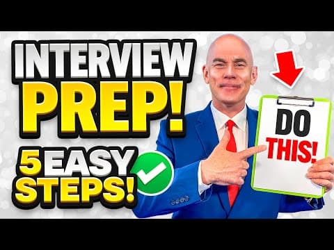 HOW TO PREPARE FOR AN INTERVIEW! (5 EASY-STEPS for PASSING A JOB INTERVIEW in 2025!) thumbnail