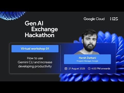 Workshop 1 on Gemini CLI | Google Cloud Gen AI Exchange Hackathon 2025 thumbnail