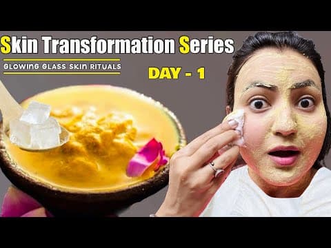 Skin Transformation Challenge (Day 1) : 5 Days Skin Ritual For a Healthy, Glowing & Flawless Skin thumbnail