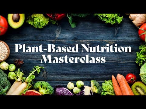 How to Start and Sustain Plant-Based Eating thumbnail