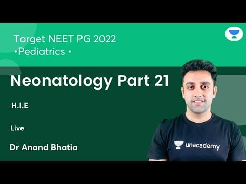 Target NEET PG2022 :Neonatology Part-21 | Pediatric | Let's Crack NEET PG | Dr.Anand Bhatia thumbnail
