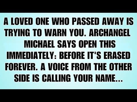 🧾 A loved one who passed away is trying to warn you. Michael says open this immediately — before... thumbnail