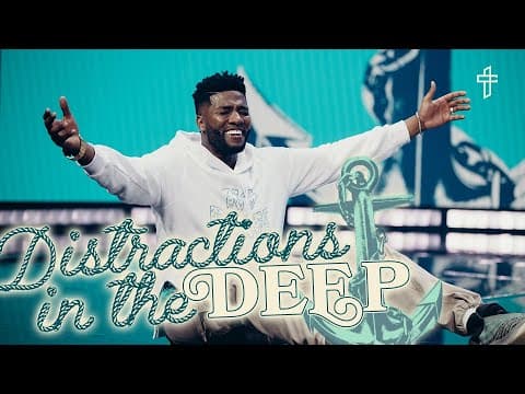 Distractions In The Deep // Are You Distracted? // Anchored // Michael Todd thumbnail