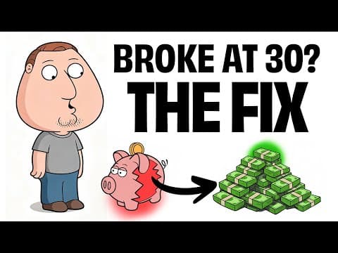 If You're 30 and Broke Watch This Immediately thumbnail