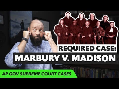 Marbury v. Madison, EXPLAINED [AP Gov Required Cases] thumbnail