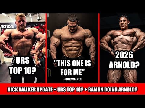 Nick Walker Arnold Update + Can Urs Crack the Top 10 at Next Olympia? + Is Ramon Doing the Arnold? thumbnail