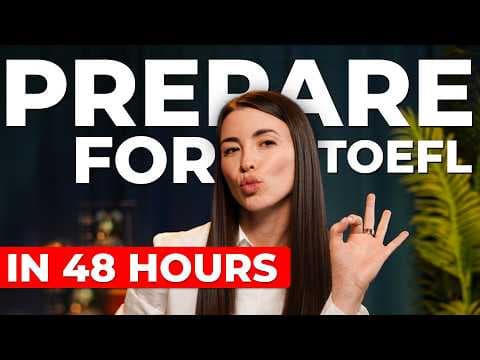 How to prepare for TOEFL in 2 days thumbnail