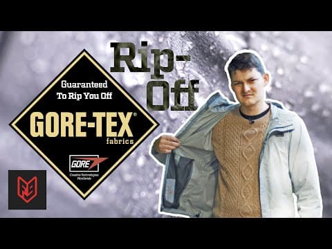 Gore-Tex is a Marketing Gimmick thumbnail
