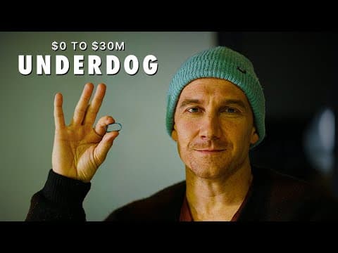 The Underdog: From Dead Broke to $30,000,000 thumbnail