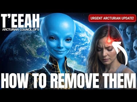 "Negative Entities & Quantum Nano Implants..."  | T'EEAH, The Arcturian Council of 5 thumbnail