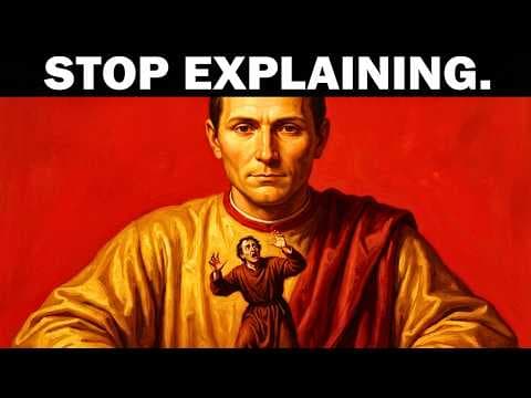NEVER Explain Yourself. It Signals Weakness – Machiavelli thumbnail
